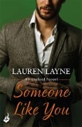 Cover-Bild zum Titel 'Someone Like You' von 'Lauren Layne'