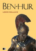 Cover-Bild zum Titel 'Ben-Hur : Eine Geschichte aus der Zeit Christi' von 'Lewis Wallace'