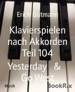 Klavierspielen nach Akkorden Teil 104 - Erich Gutmann