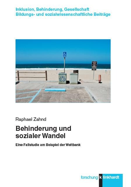 Behinderung und sozialer Wandel - Raphael Zahnd