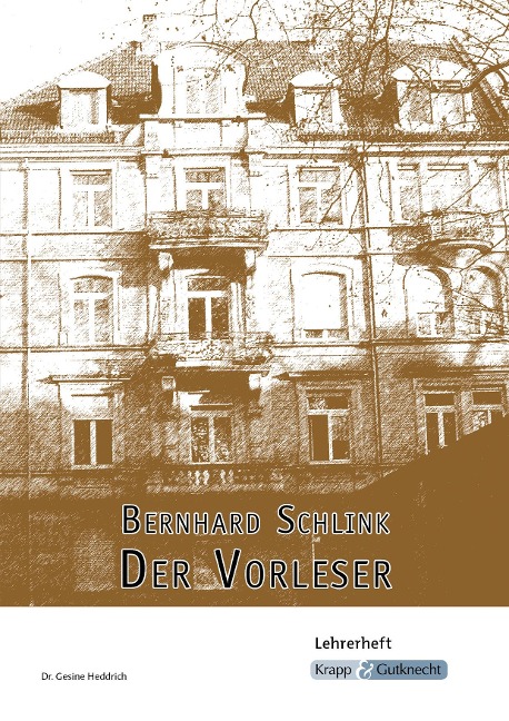 Bernhard Schlink, Der Vorleser - Bernhard Schlink, Gesine Heddrich