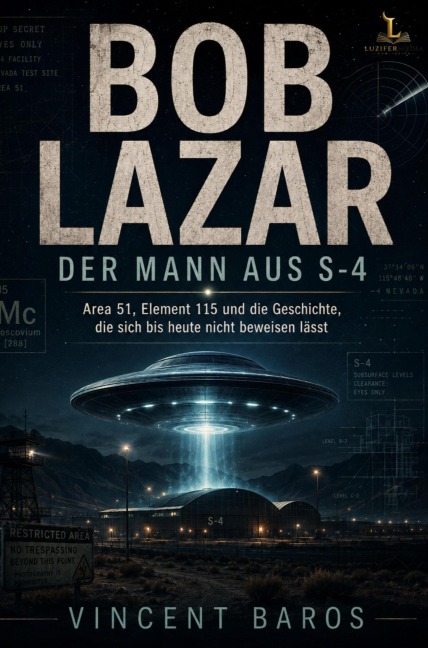 Bob Lazar - Der Mann aus S4 - Vincent Baros