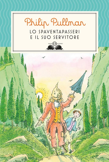 Lo spaventapasseri e il suo servitore - Philip Pullman