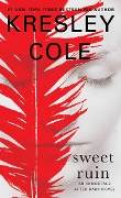 Cover-Bild zum Titel 'Sweet Ruin' von 'Kresley Cole'