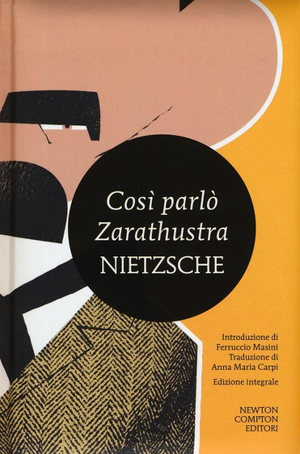 Così parlò Zarathustra - Friedrich Nietzsche