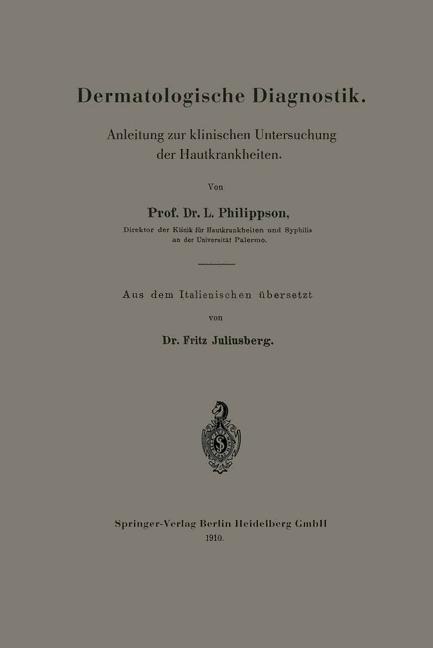 Dermatologische Diagnostik - L. Philippson