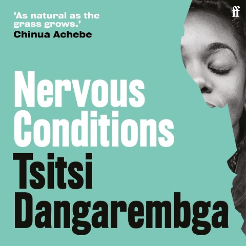 Nervous Conditions - Tsitsi Dangarembga