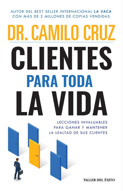 Clientes para toda la vida - Camilo Cruz