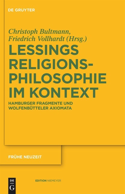 Gotthold Ephraim Lessings Religionsphilosophie im Kontext - 