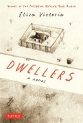 Cover-Bild zum Titel 'Dwellers: A Novel' von 'Eliza Victoria'