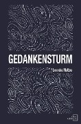 Cover-Bild zum Titel 'Gedankensturm' von 'Leandra Mattea'
