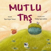 Cover-Bild zum Titel 'Mutlu Tas' von 'Tuba Dogan Tuncer'