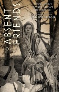 Cover-Bild zum Titel 'To Absent Friends' von ''