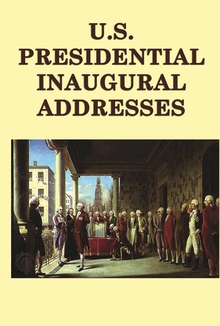U.S. Presidential Inaugural Adresses - Various