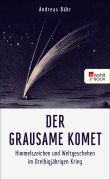 Cover-Bild zum Titel 'Der grausame Komet' von 'Andreas Bähr'