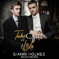 Take Care of Us - Gianni Holmes