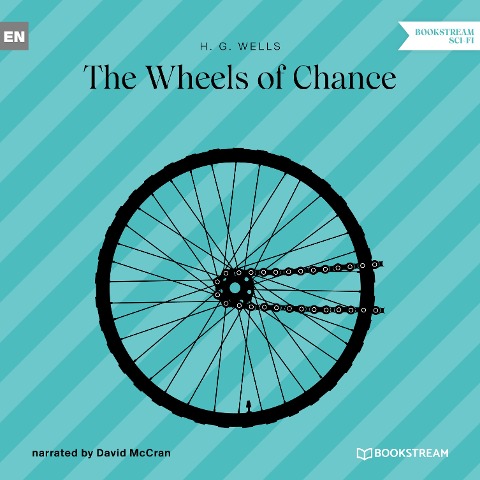 The Wheels of Chance - H. G. Wells