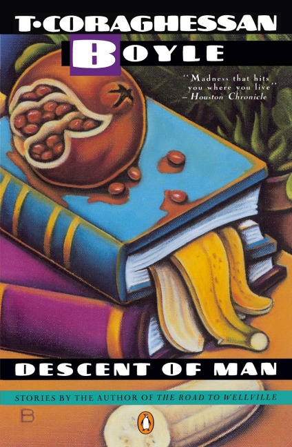 Descent of Man - T. C. Boyle