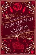 Cover-Bild zum Titel 'Kein Kuchen für Vampire' von 'Annette Marie'