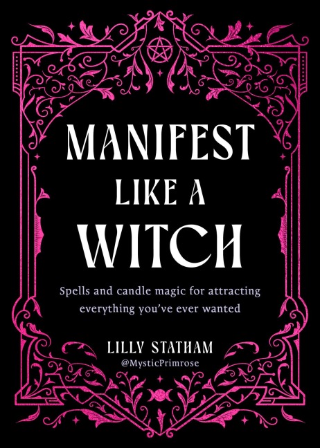 Manifest Like a Witch - Lilly Statham