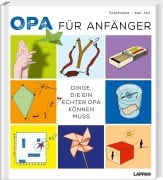 Cover-Bild zum Titel 'Opa für Anfänger' von 'Frank van Ark, Jack Botermans'