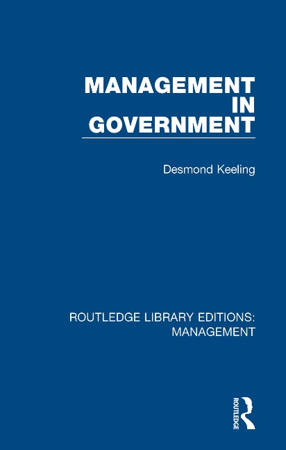 Management in Government - Desmond Keeling