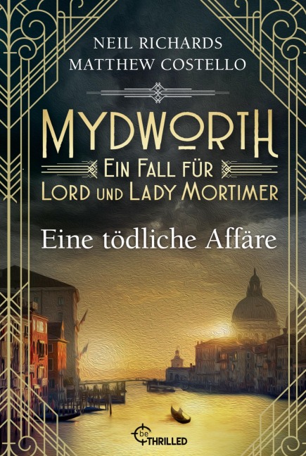 Mydworth - Eine tödliche Affäre - Matthew Costello, Neil Richards