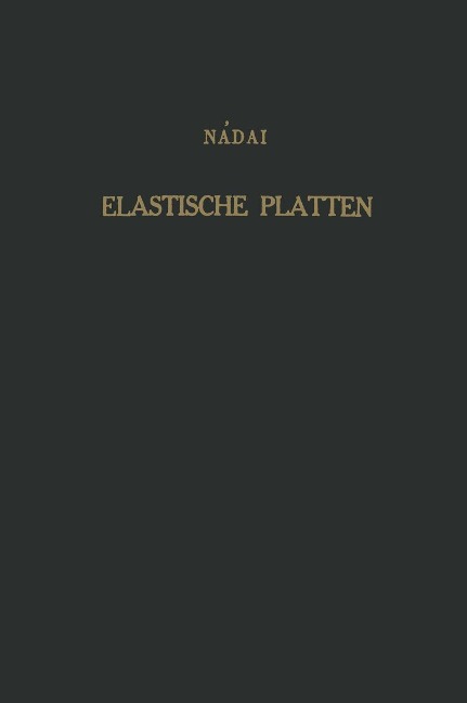 Die elastischen Platten - A. Naadai