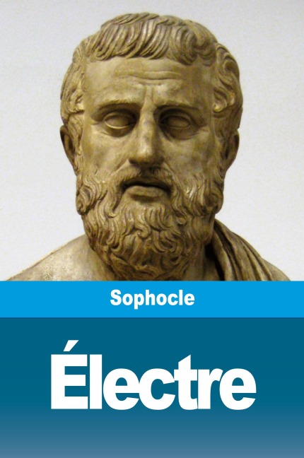 Électre - Sophocle