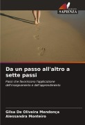 Cover-Bild zum Titel 'Da un passo all'altro a sette passi' von 'Gilsa de Oliveira Mendonça, Alessandra Monteiro'