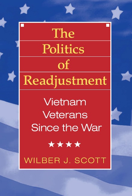 The Politics of Readjustment - Wilbur Scott