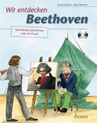 Cover-Bild zum Titel 'Wir entdecken Beethoven' von 'Anna Schieren'