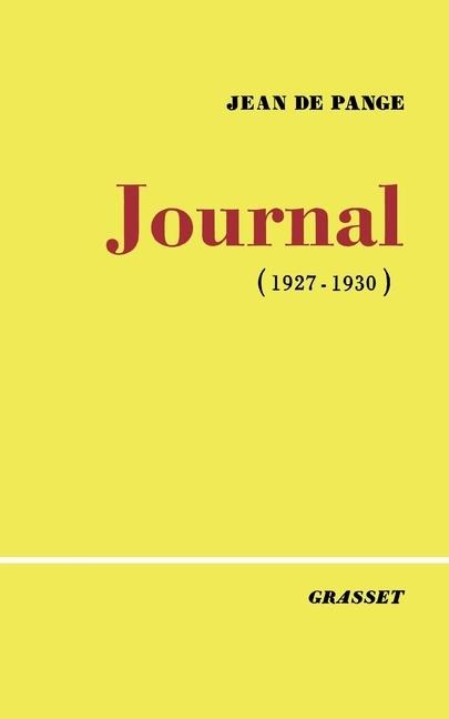 Journal, Tome 1 - Pauline de Pange