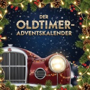 Cover-Bild zum Titel 'Der Oldtimer-Adventskalender' von 'Olivia Meier'