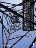 Cover-Bild zum Titel 'Planning Major Infrastructure' von 'Tim Marshall'