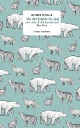 Cover-Bild zum Titel 'Ob der Eisbär im Zoo von der Arktis träumt' von 'Alfred Polgar'