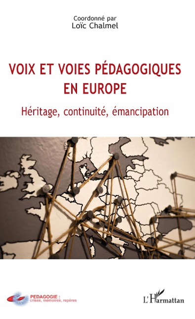 Voix et voies pédagogiques en Europe - Loïc Chalmel