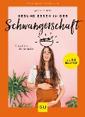 Gesund essen in der Schwangerschaft - Mathilde Betti