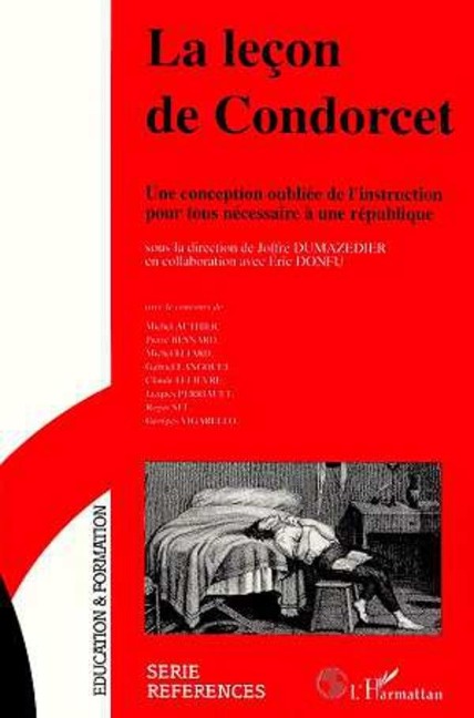 La leçon de Condorcet - Dumazedier (dir. J., Eric Donfu