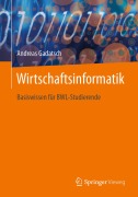 Cover-Bild zum Titel 'Wirtschaftsinformatik' von 'Andreas Gadatsch'