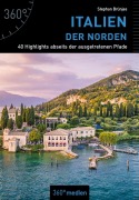 Cover-Bild zum Titel 'Italien - Der Norden' von 'Stephan Brünjes'