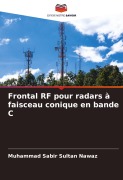 Cover-Bild zum Titel 'Frontal RF pour radars à faisceau conique en bande C' von 'Muhammad Sabir Sultan Nawaz'