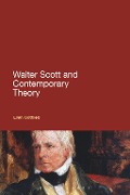 Cover-Bild zum Titel 'Walter Scott and Contemporary Theory' von 'Evan Gottlieb'