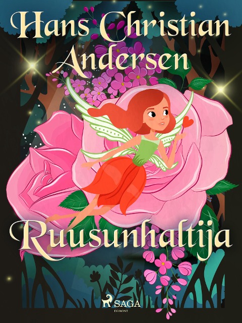 Ruusunhaltija - H. C. Andersen