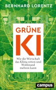 Cover-Bild zum Titel 'Grüne KI' von 'Bernhard Lorentz'