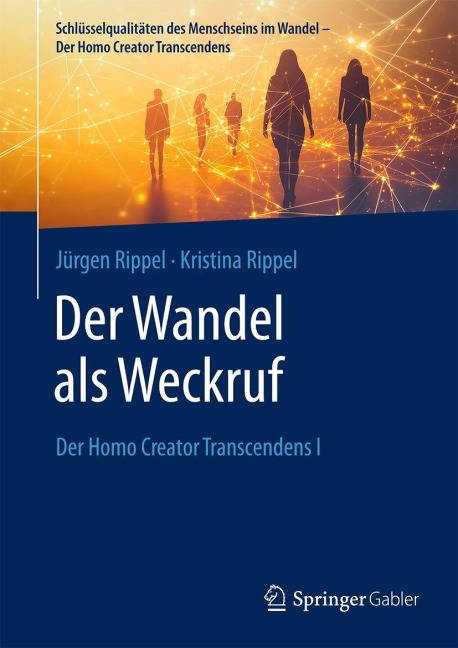 Der Wandel als Weckruf - Jürgen Rippel, Kristina Rippel