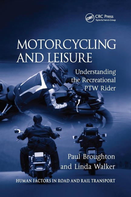Motorcycling and Leisure - Paul Broughton, Linda Walker