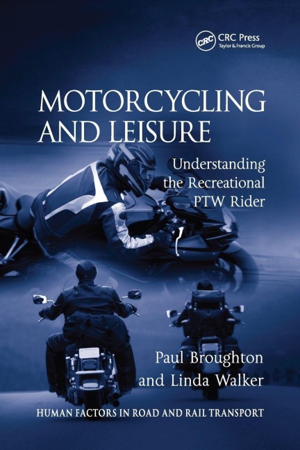 Motorcycling and Leisure - Paul Broughton, Linda Walker
