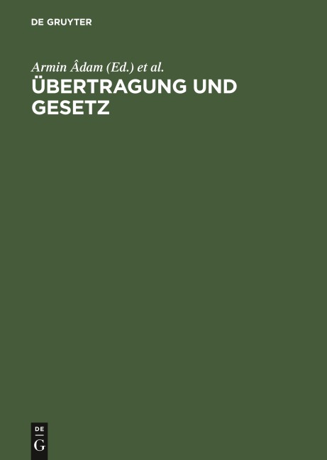 Übertragung und Gesetz - 