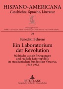 Cover-Bild zum Titel 'Ein Laboratorium der Revolution' von 'Benedikt Behrens'